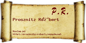 Prosznitz Róbert névjegykártya